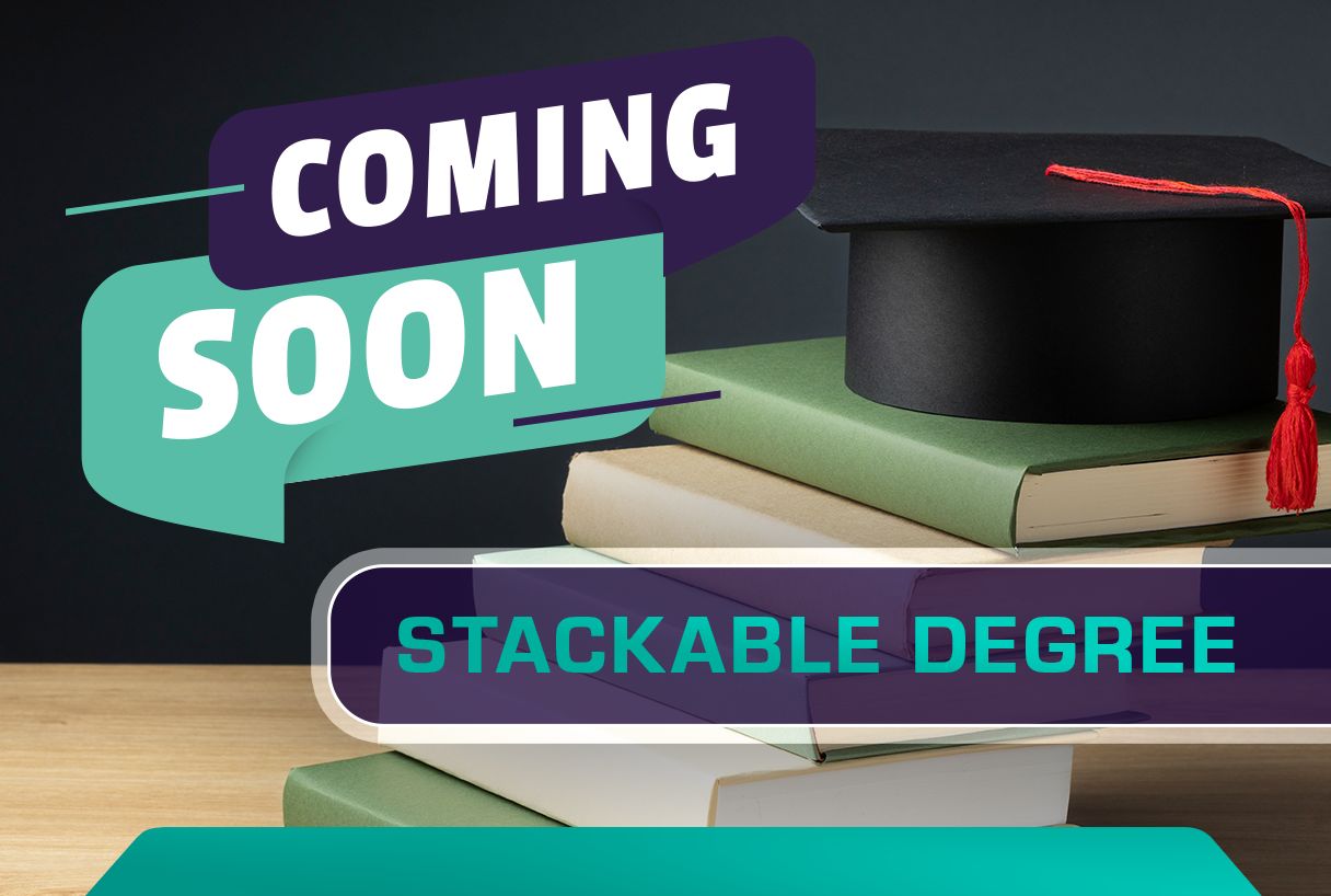 Stackable Degree Program